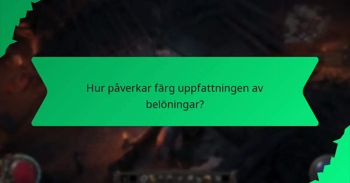 Hur påverkar färg uppfattningen av belöningar?