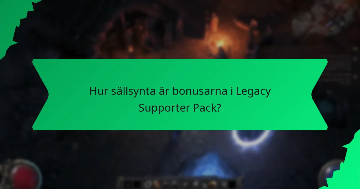 Vilka färger är kopplade till bonusarna i Legacy Supporter Pack?