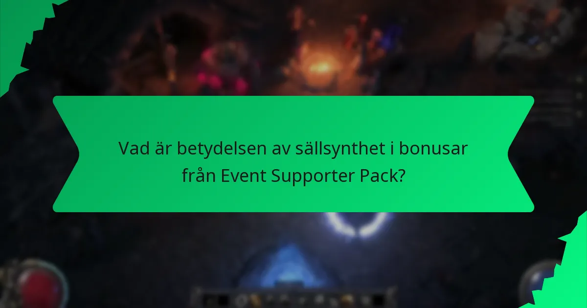 Vilka effekter ger bonusar från Event Supporter Pack?