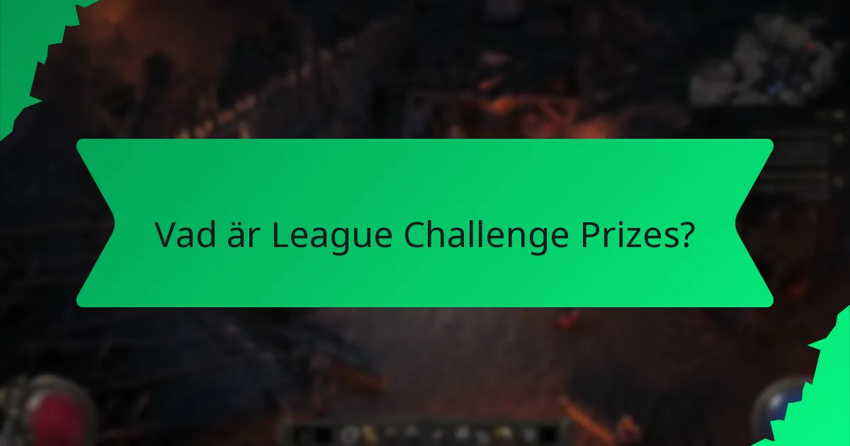 Hur signalerar färg värde i League Challenge Prizes?