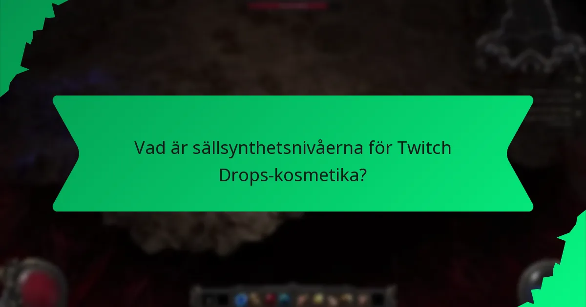 Vilka effekter har Twitch Drops-kosmetika?