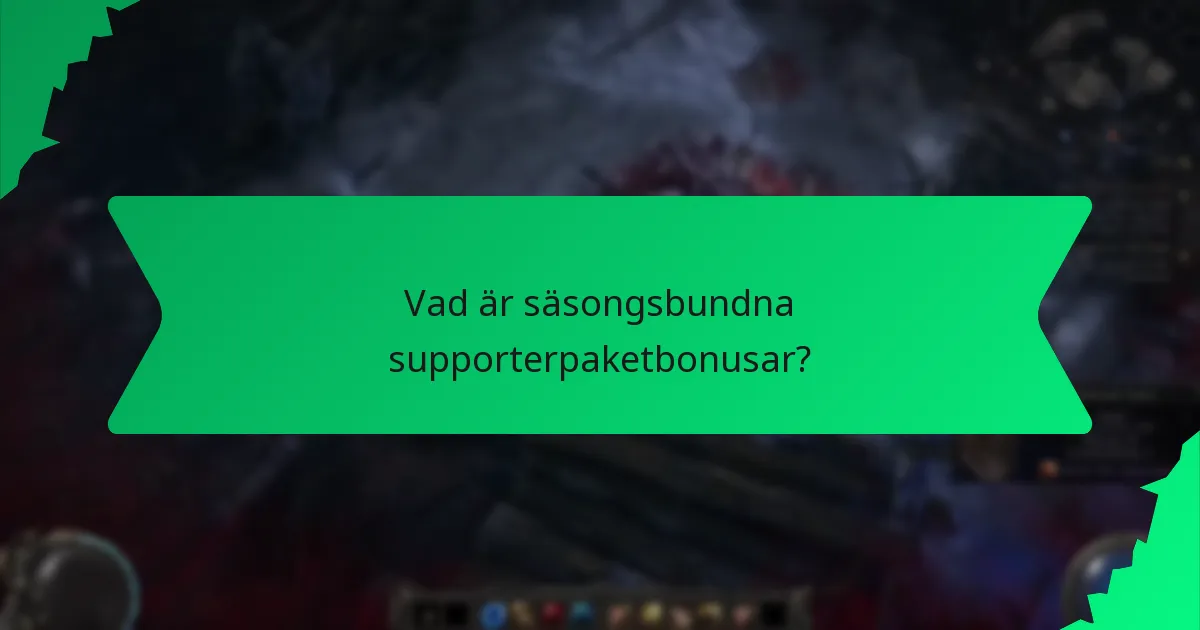 Vilka färger finns tillgängliga för säsongsbundna supporterpaketbonusar?